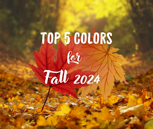 Top 5 Colors for Fall 2024: Must-Have Hues for Your Wardrobe